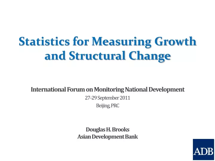 statistics for measuring growth and structural change