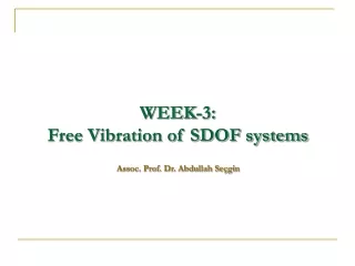 WEEK-3:  Free Vibration of SDOF systems