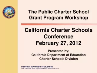 California Charter Schools Conference February 27, 2012