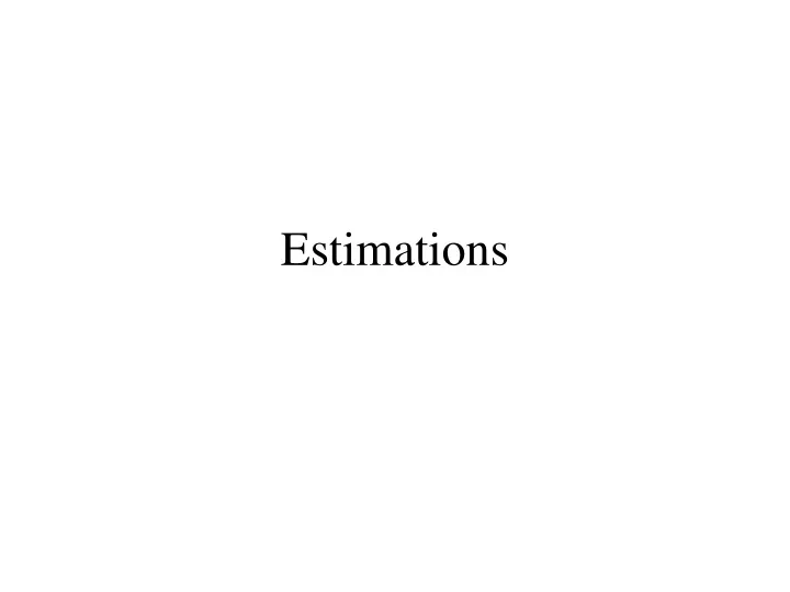 estimations