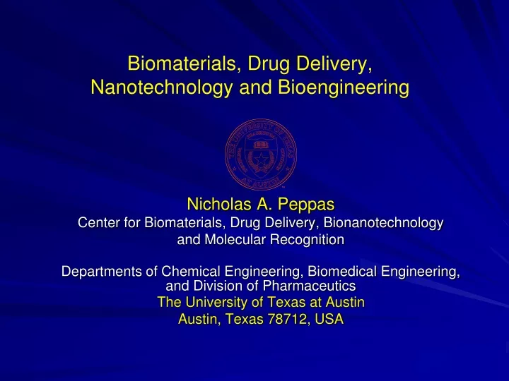 biomaterials drug delivery nanotechnology and bioengineering