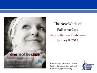 The New World of  Palliative Care State of Reform Conference January 8, 2015