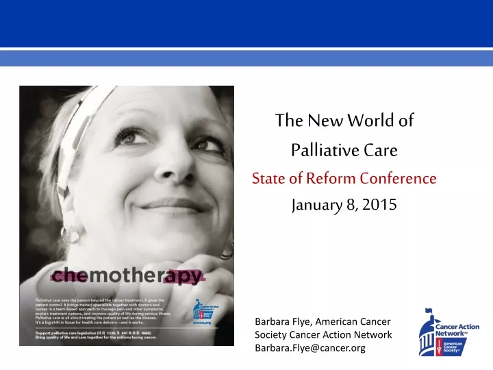 the new world of palliative care state of reform