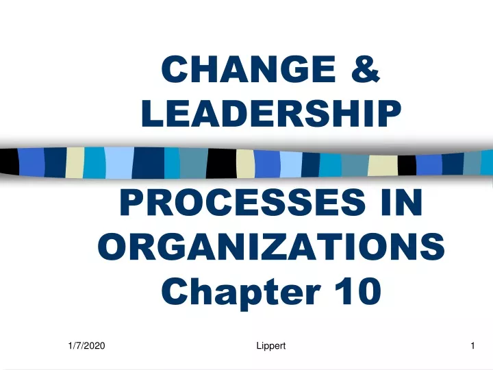 change leadership processes in organizations chapter 10