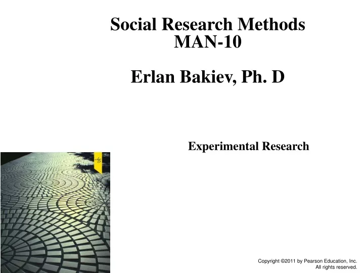 social research methods man 10 erlan bakiev ph d