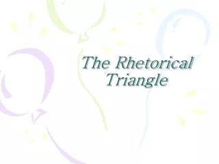 The Rhetorical Triangle