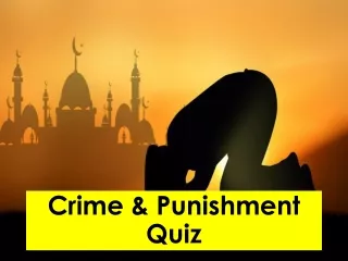 Crime &amp; Punishment Quiz
