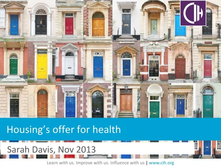 housing s offer for health