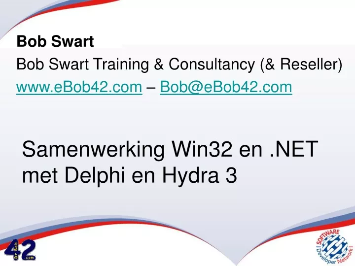 samenwerking win32 en net met delphi en hydra 3