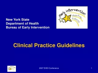 New York State Department of Health Bureau of Early Intervention Clinical Practice Guidelines