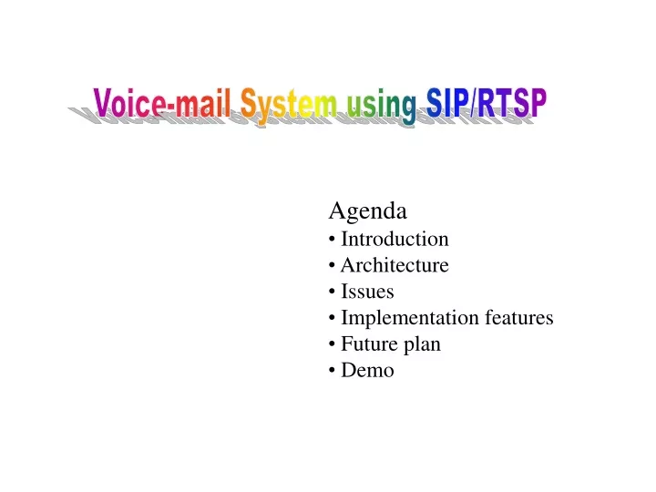 voice mail system using sip rtsp