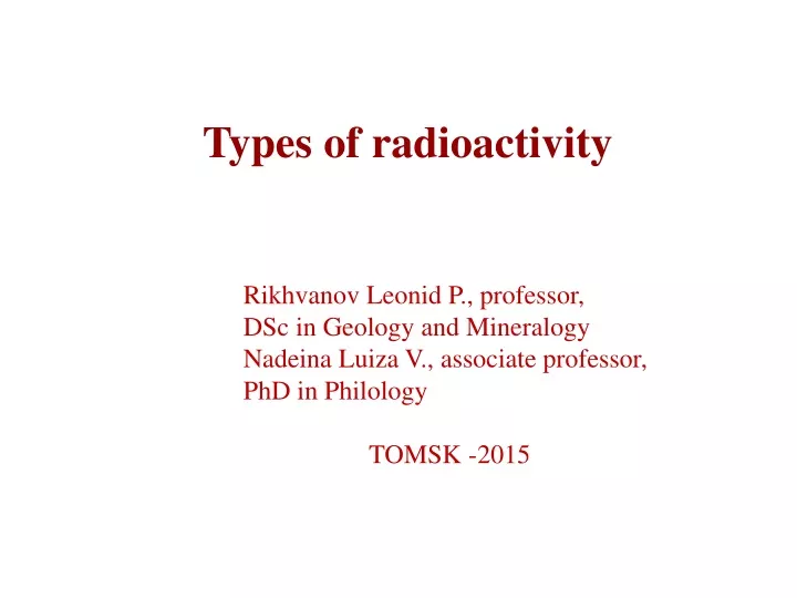 types of radioactivity