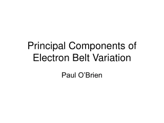 Principal Components of Electron Belt Variation