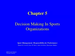 Chapter 5 Decision Making In Sports Organizations