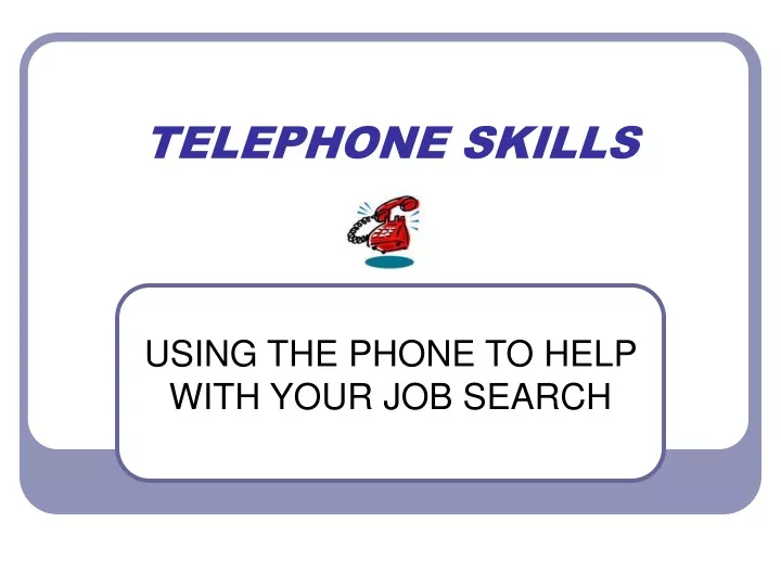 telephone skills