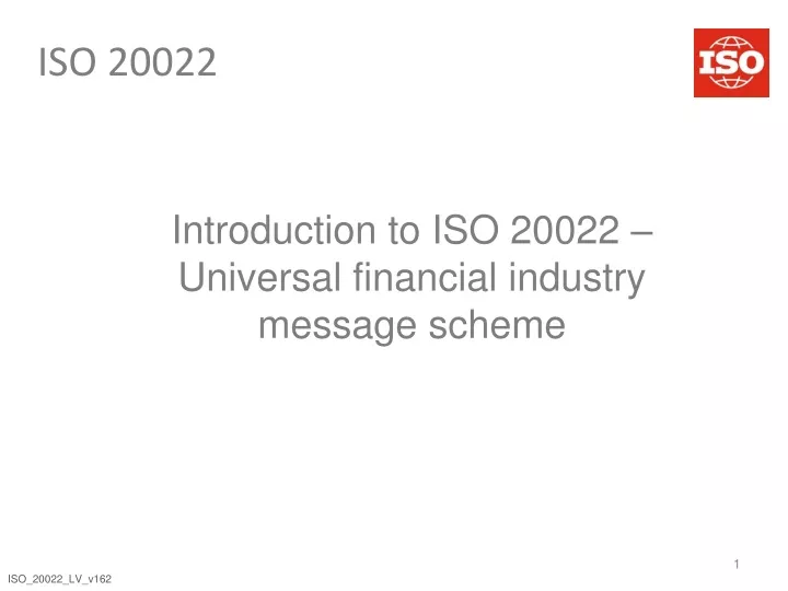 introduction to iso 20022 universal financial industry message scheme