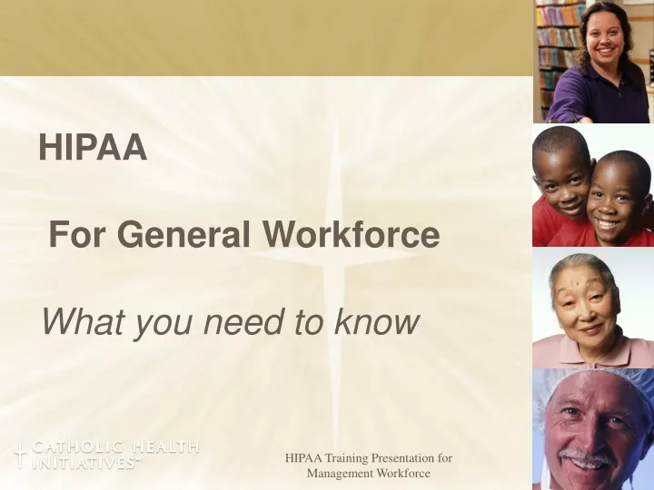 hipaa for general workforce what you need to know
