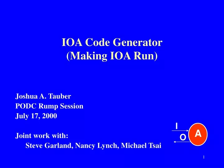 ioa code generator making ioa run