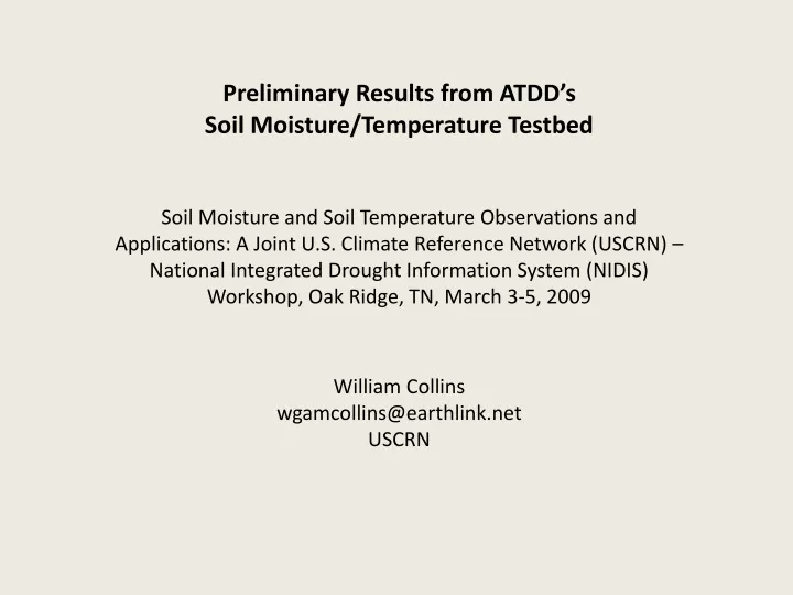 preliminary results from atdd s soil moisture