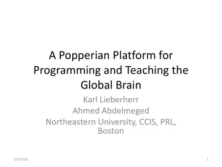 A  Popperian  Platform for Programming and Teaching the Global Brain