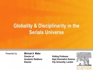 Globality &amp; Disciplinarity in the Serials Universe