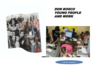 DON BOSCO YOUNG PEOPLE AND WORK
