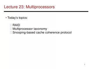 Lecture 23: Multiprocessors