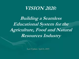 Building a Seamless Educational System for the Agriculture, Food and Natural Resources Industry