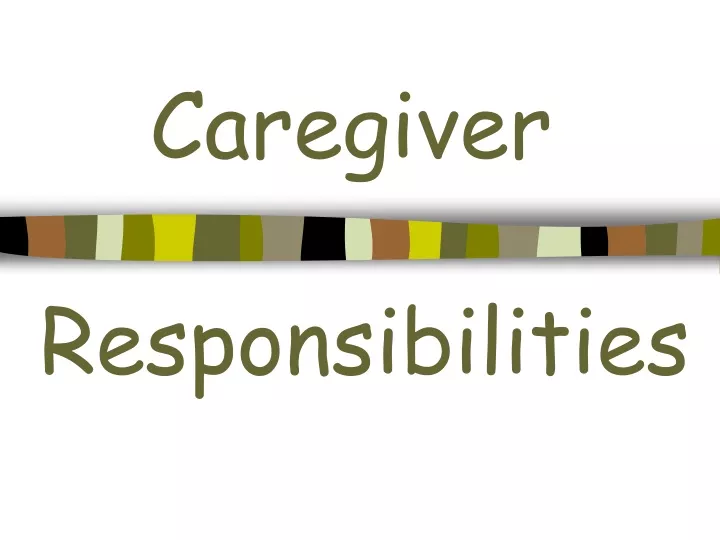 caregiver responsibilities
