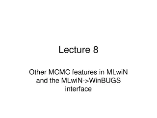 Lecture 8