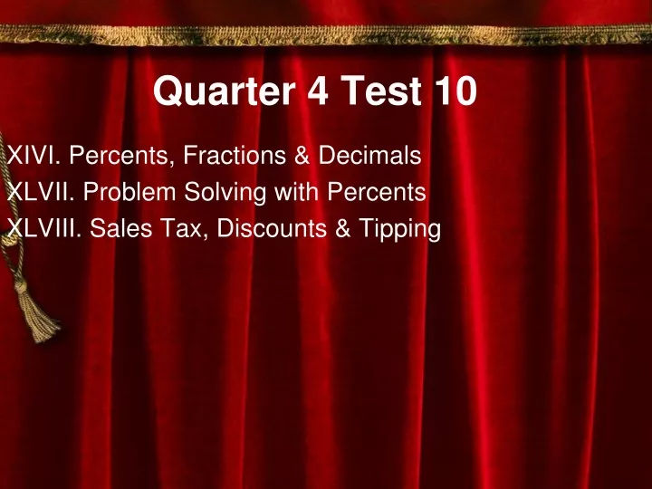 quarter 4 test 10