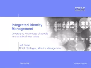 Integrated Identity Management