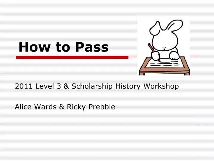 how to pass