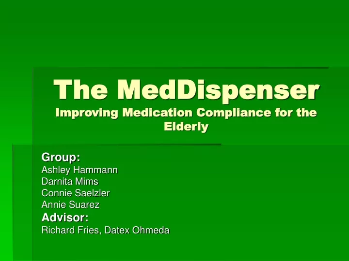 the meddispenser improving medication compliance for the elderly