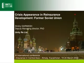 Crisis Appearance in Reinsurance  Development: Former Soviet Union