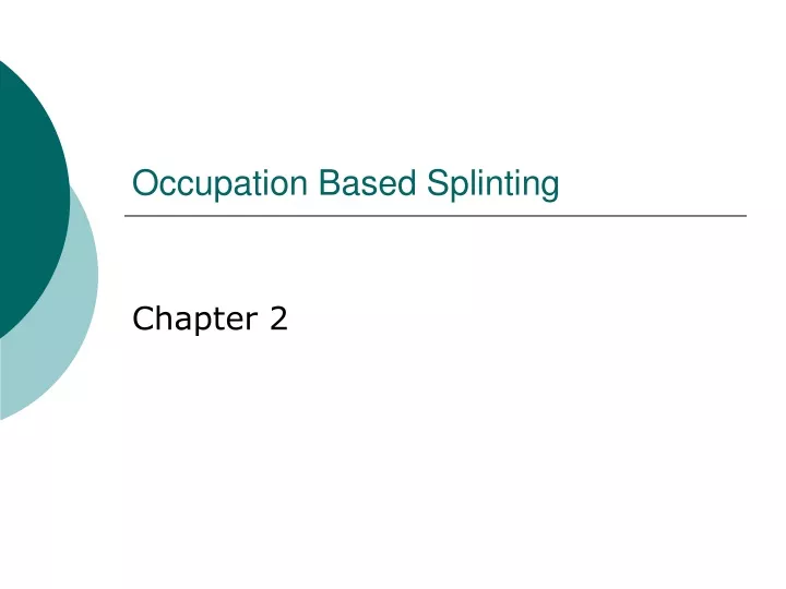 occupation based splinting