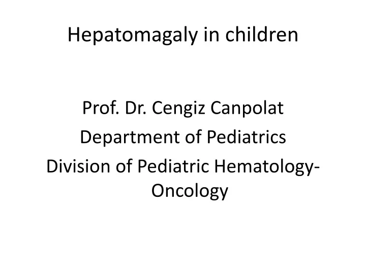 hepatomagaly in children