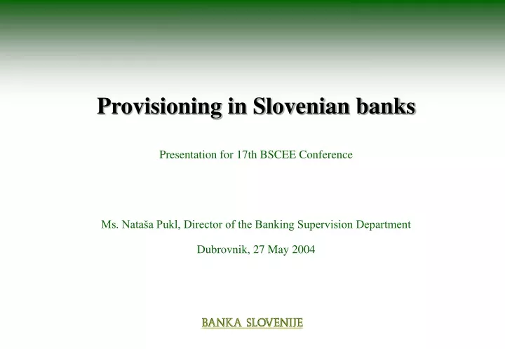 provisioning in slovenian banks presentation