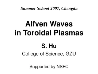 Alfven Waves in Toroidal Plasmas