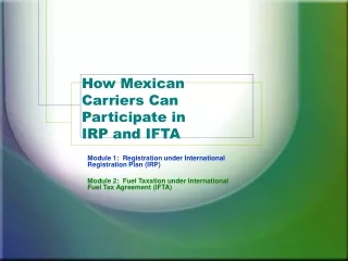How Mexican Carriers Can Participate in IRP and IFTA