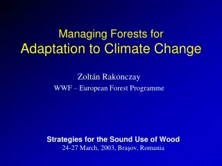 Managing Forests for Adaptation to Climate Change
