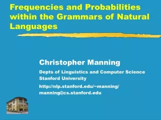 Frequencies and Probabilities within the Grammars of Natural Languages