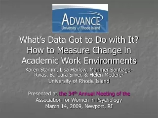 What’s Data Got to Do with It? How to Measure Change in Academic Work Environments