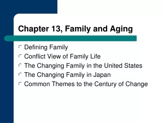 Chapter 13, Family and Aging