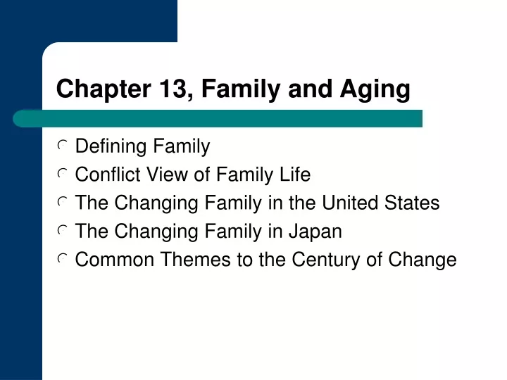 chapter 13 family and aging