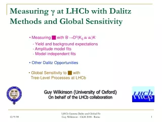 Measuring  γ  at LHCb with Dalitz Methods and Global Sensitivity