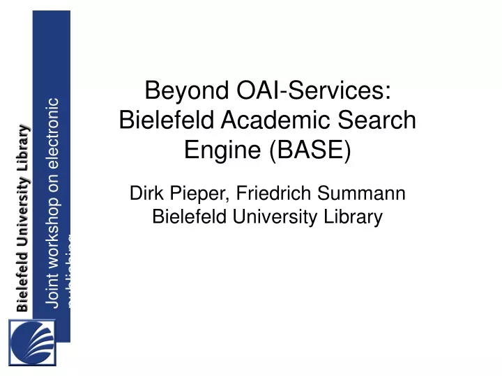beyond oai services bielefeld academic search