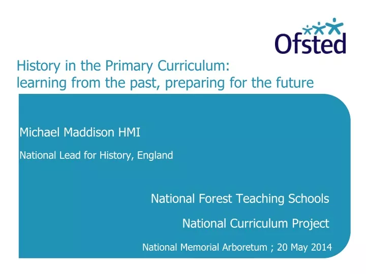 history in the primary curriculum learning from the past preparing for the future