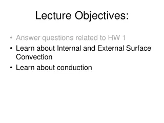 Lecture Objectives: