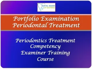 Portfolio Examination Periodontal Treatment
